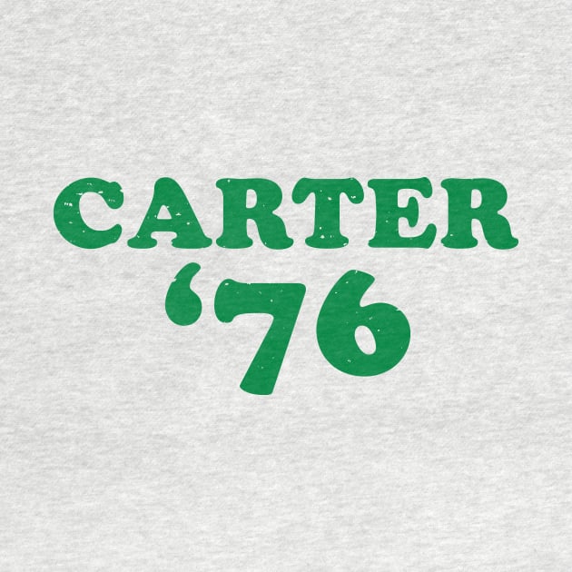 Jimmy Carter - 1976 'Carter '76' (Green) by From The Trail